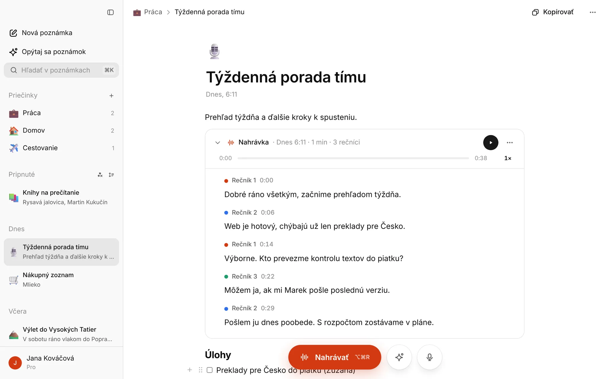 Poznámky, ktoré vedia aj nahrávať a prepisovať